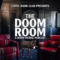 The Doom Room: A Doom Patrol Podcast