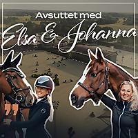 Avsuttet med Elsa & Johanna