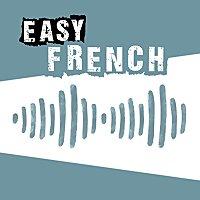 Easy French: Learn French through authentic conversations | Conversations authentiques pour apprendre le français