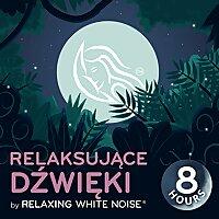 Relaksujące dźwięki | by Relaxing White Noise