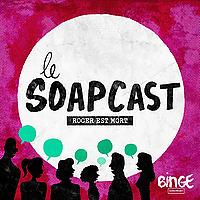Le Soapcast