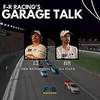 F-R Racing's Garage Talk