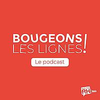 Bougeons les lignes !