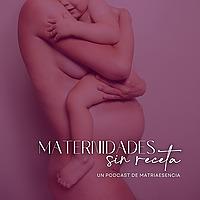 Maternidades sin receta