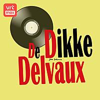 De Dikke Delvaux