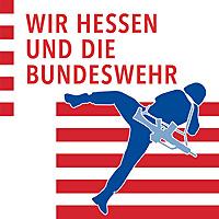 Wir Hessen und die Bundeswehr