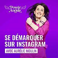 SE DÉMARQUER SUR INSTAGRAM