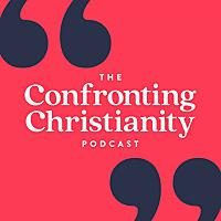 Confronting Christianity with Rebecca McLaughlin
