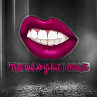 The Unladylike Lounge