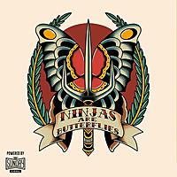 Ninjas Are Butterflies