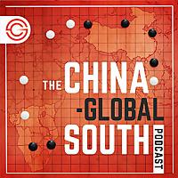 The China-Global South Podcast