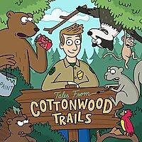 Tales from Cottonwood Trails