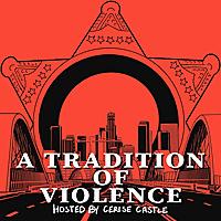 A Tradition of Violence