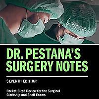 Pestana's Surgery Review Pestana, brought to you by MedSchoolBeast