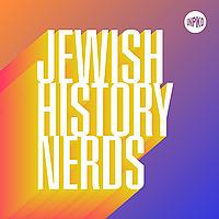 Jewish History Nerds