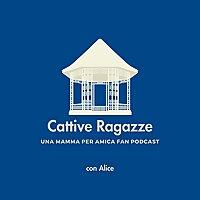 Cattive Ragazze