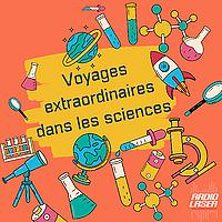 Voyages extraordinaires dans les sciences