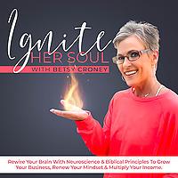 Ignite Her Soul  | Christian Entrepreneurs, Mindset Mastery, Online Business, Financial Success, Neuroscience, Increasing Inc