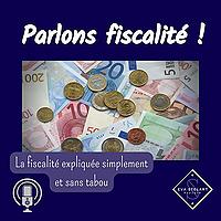 Parlons fiscalité !