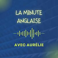 La Minute Anglaise - 2022