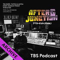 TBSラジオ「アフター6ジャンクション」- 【アーカイブ】2018年4月2日～2020年4月3日放送分
