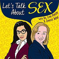 Let‘s Talk About Sex with Lynn and Jen