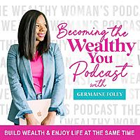 Becoming The Wealthy You | Save Money, Pay Off Debt, Investing,  Build Wealth, Financial Freedom, Stop Overspending