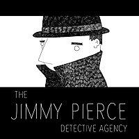The Jimmy Pierce Detective Agency