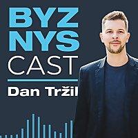 BYZNYScast Dana Tržila