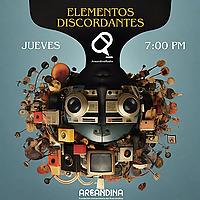 Elementos Discordantes - Areandina Radio