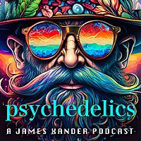Psychedelics | Mushrooms, Mindset, and Spirituality