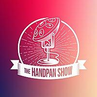 The Handpan Show