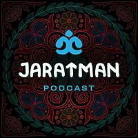 Jaratman Podcast