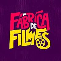 A FÁBRICA DE FILMES