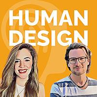 Human Design Creation | Der Human Design Podcast