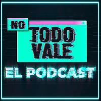 NO TODO VALE