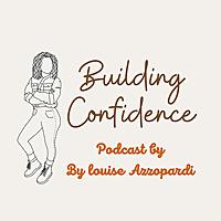 Building Confidence