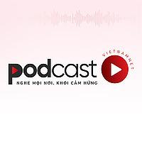 Podcast VietNamNet