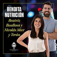 Bendita Nutrición con Beatriz Boullosa y Nicolás Mier y Terán