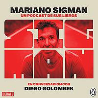 Mariano Sigman: un podcast de sus libros