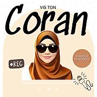 Vis ton Coran