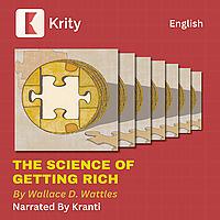 The Science of Getting Rich by Wallace D. Wattles