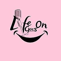 Life Goes On