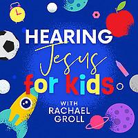 Hearing Jesus for Kids: Kids Bible Study, Children’s Daily Devotional, Bible for Kids, Devotions for...