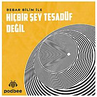 Hiçbir Şey Tesadüf Değil