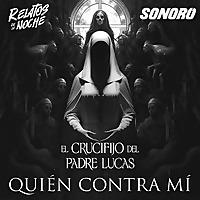 Quién contra mí