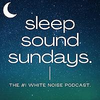 Sleep Sound Sundays | 8 Hours of White Noise