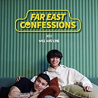 Far East Confessions