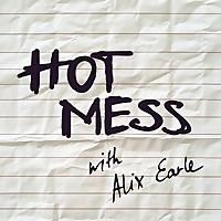 Hot Mess with Alix Earle