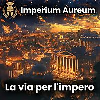La via per l'Impero